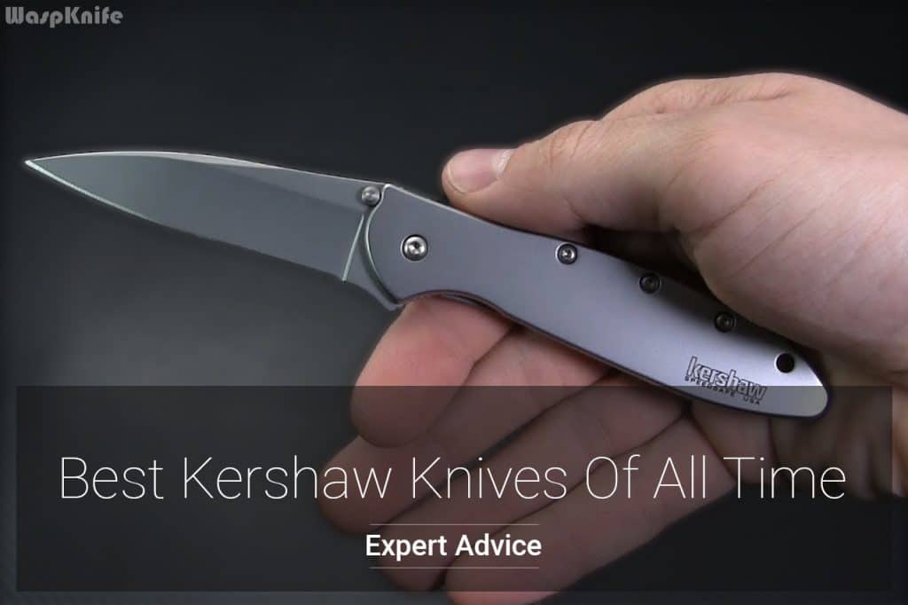 Best Kershaw Knives Of All Time